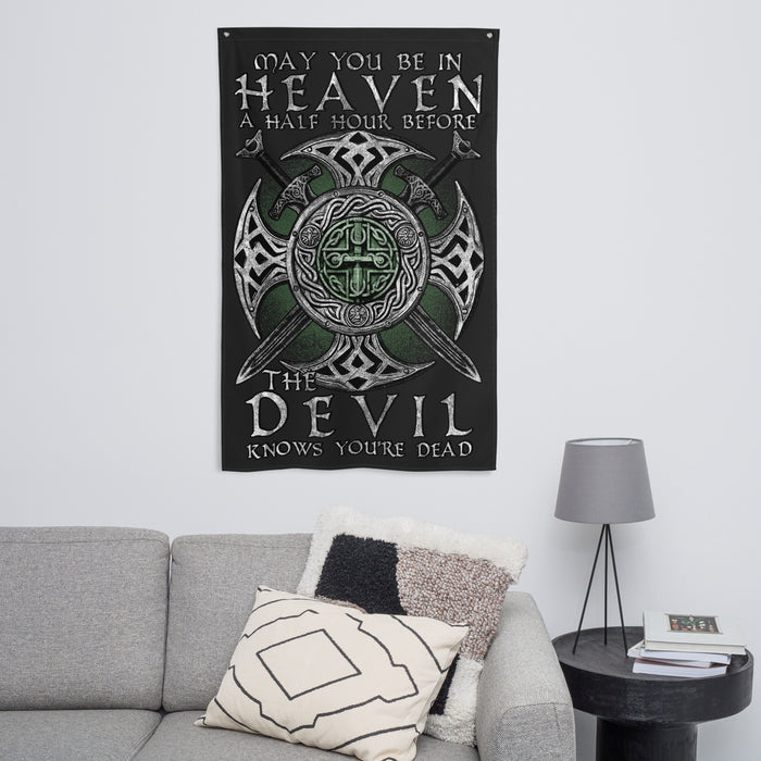 Before The Devil Knows You're Dead Wall Flag