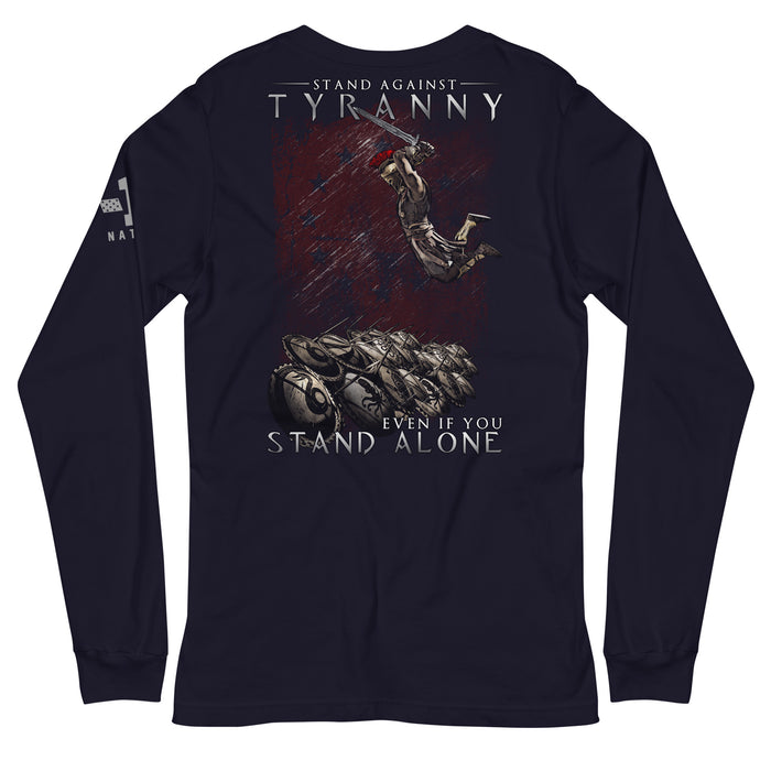 Stand Against Tyranny Long Sleeve