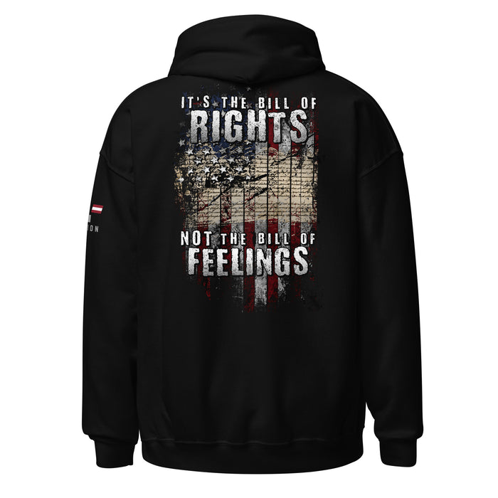 Bill of Rights, Not Feelings Hoodie