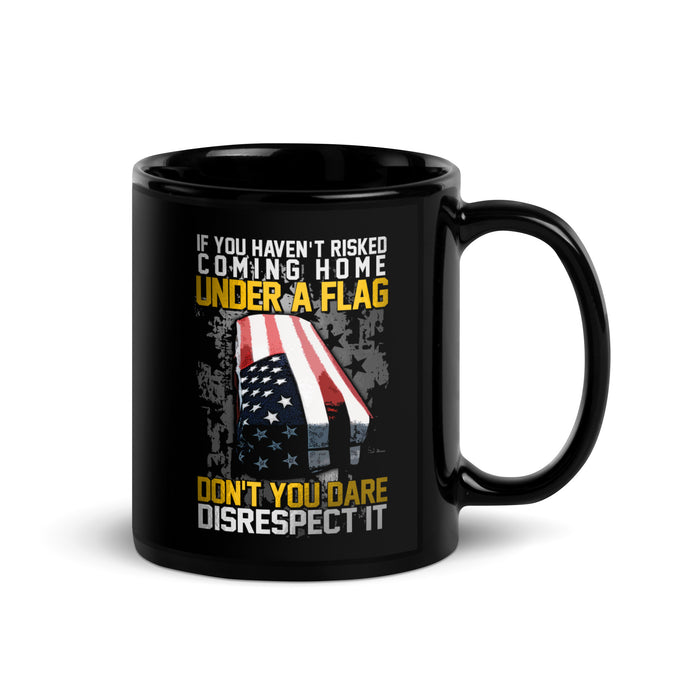 Don't You Dare... Mug