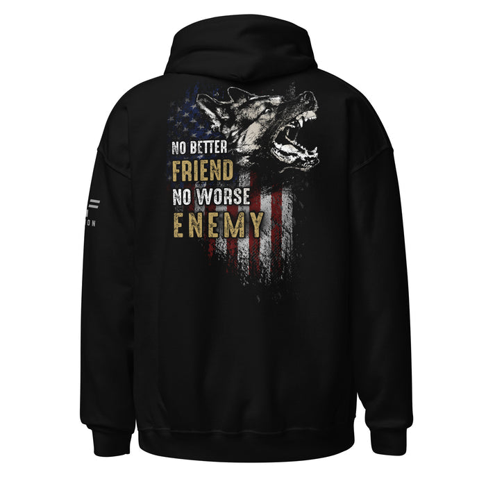 Military K9: No Better Friend.. Hoodie