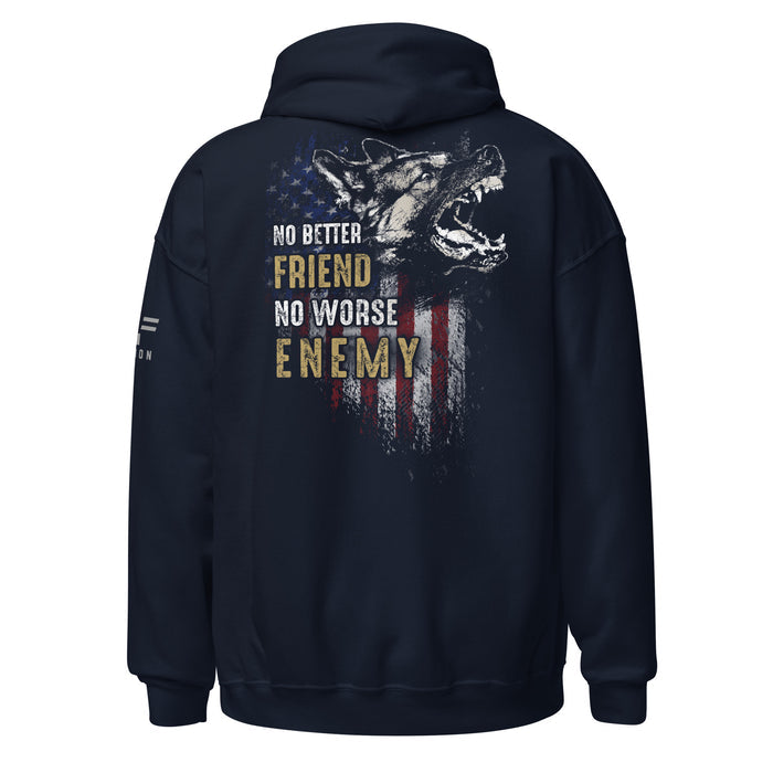 Military K9: No Better Friend.. Hoodie