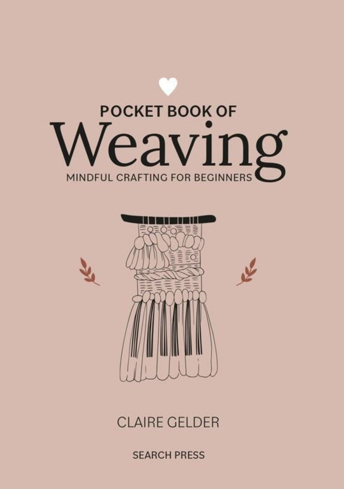 Pocket Book of Weaving | Claire Gelder