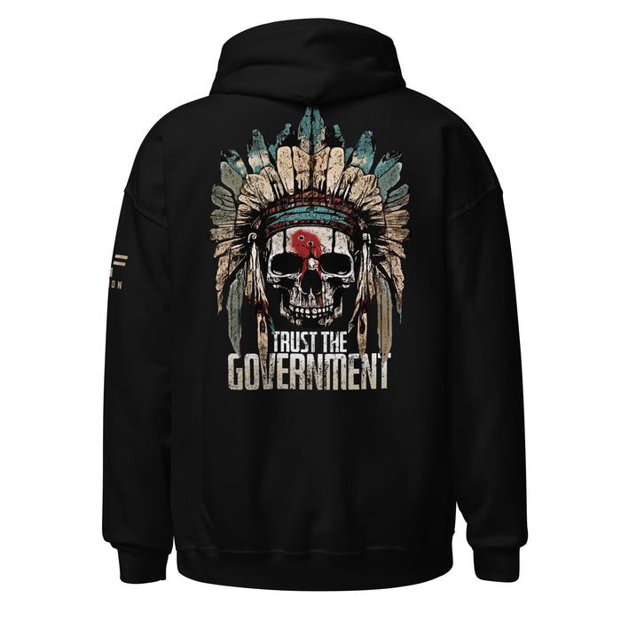 Trust the Government Hoodie