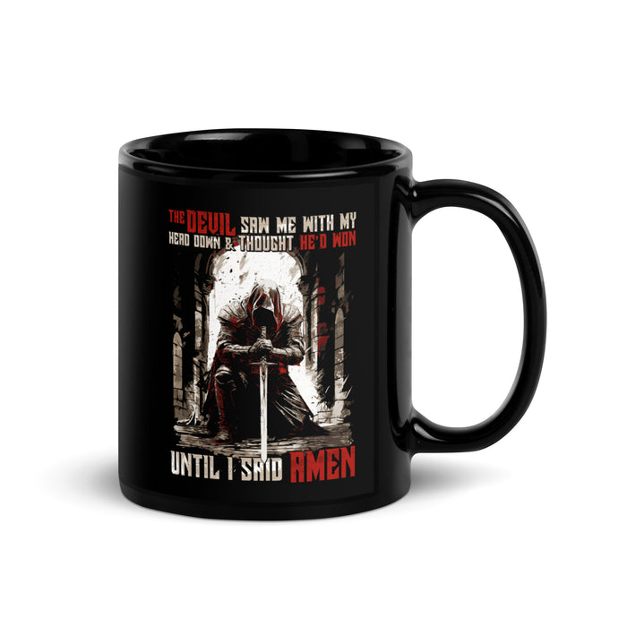 Until I said Amen 2.0 Mug